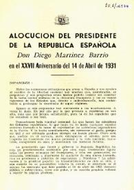Alocución del Presidente de la República Española Don Diego Martínez Barrio en el XXVII aniversario del 14 de abril de 1931 | Biblioteca Virtual Miguel de Cervantes