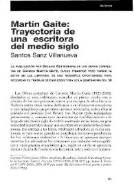 Martín Gaite: Trayectoria de una escritora del medio siglo / Santos Sanz Villanueva | Biblioteca Virtual Miguel de Cervantes