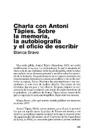Charla con Antoni Tàpies. Sobre la memoria, la autobiografía y el oficio de escribir / Blanca Bravo | Biblioteca Virtual Miguel de Cervantes