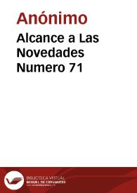 Alcance a Las Novedades Numero 71 | Biblioteca Virtual Miguel de Cervantes