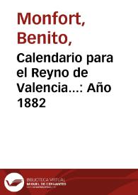 Calendario para el Reyno de Valencia...: Año 1882 | Biblioteca Virtual Miguel de Cervantes