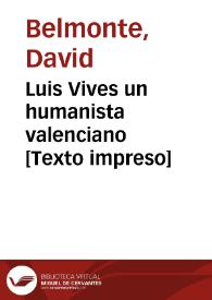 Luis Vives  un humanista valenciano  | Biblioteca Virtual Miguel de Cervantes