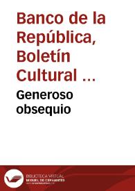Generoso obsequio | Biblioteca Virtual Miguel de Cervantes