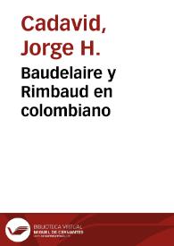 Baudelaire y Rimbaud en colombiano | Biblioteca Virtual Miguel de Cervantes