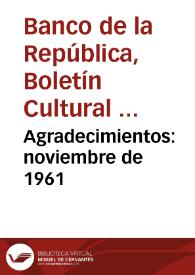 Agradecimientos: noviembre de 1961 | Biblioteca Virtual Miguel de Cervantes