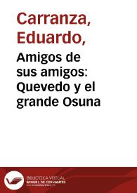 Amigos de sus amigos: Quevedo y el grande Osuna | Biblioteca Virtual Miguel de Cervantes
