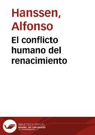 El conflicto humano del renacimiento | Biblioteca Virtual Miguel de Cervantes