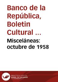 Misceláneas: octubre de 1958 | Biblioteca Virtual Miguel de Cervantes