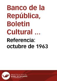 Referencia: octubre de 1963 | Biblioteca Virtual Miguel de Cervantes