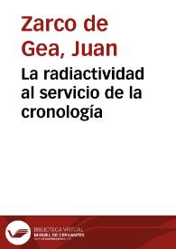La radiactividad al servicio de la cronología | Biblioteca Virtual Miguel de Cervantes