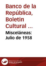 Misceláneas: Julio de 1958 | Biblioteca Virtual Miguel de Cervantes