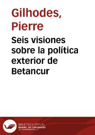Seis visiones sobre la política exterior de Betancur | Biblioteca Virtual Miguel de Cervantes