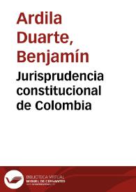 Jurisprudencia constitucional de Colombia | Biblioteca Virtual Miguel de Cervantes