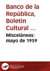 Misceláneas: mayo de 1959 | Biblioteca Virtual Miguel de Cervantes