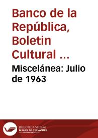 Miscelánea: Julio de 1963 | Biblioteca Virtual Miguel de Cervantes