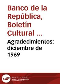 Agradecimientos: diciembre de 1969 | Biblioteca Virtual Miguel de Cervantes
