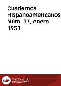 Cuadernos Hispanoamericanos. Núm. 37, enero 1953 | Biblioteca Virtual Miguel de Cervantes
