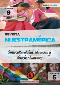 Revista nuestrAmérica. Núm. 9, enero-junio 2017 | Biblioteca Virtual Miguel de Cervantes