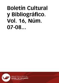Boletín Cultural y Bibliográfico. Vol. 16, Núm. 07-08 (1979) | Biblioteca Virtual Miguel de Cervantes