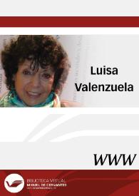 Luisa Valenzuela  / directora María Teresa Medeiros-Lichem  | Biblioteca Virtual Miguel de Cervantes