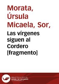 Las vírgenes siguen al Cordero [fragmento] | Biblioteca Virtual Miguel de Cervantes