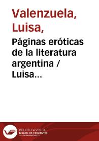 Páginas eróticas de la literatura argentina / Luisa Valenzuela | Biblioteca Virtual Miguel de Cervantes