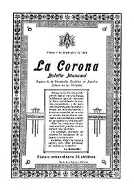 La Corona : Boletín Mensual. Órgano de la Coronación Canónica de Nuestra Señora de las Virtudes | Biblioteca Virtual Miguel de Cervantes