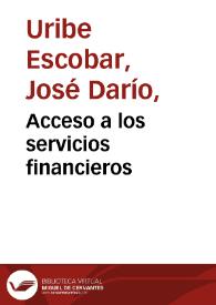 Acceso a los servicios financieros | Biblioteca Virtual Miguel de Cervantes