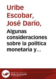 Algunas consideraciones sobre la política monetaria y el mercado de capitales | Biblioteca Virtual Miguel de Cervantes