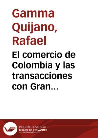 El comercio de Colombia y las transacciones con Gran Bretaña | Biblioteca Virtual Miguel de Cervantes
