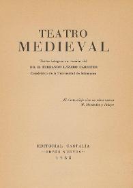 Teatro medieval / Textos íntegros en versión del Dr. Fernando Lázaro Carreter | Biblioteca Virtual Miguel de Cervantes