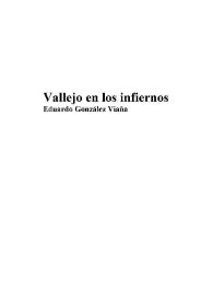 Vallejo en los infiernos
 / Eduardo González Viaña
 | Biblioteca Virtual Miguel de Cervantes