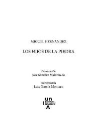 Los hijos de la piedra. Prólogo / Luis García Montero | Biblioteca Virtual Miguel de Cervantes