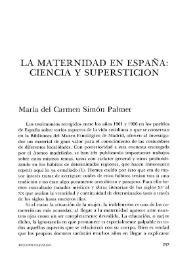 La maternidad en España: ciencia y superstición / María del Carmen Simón Palmer | Biblioteca Virtual Miguel de Cervantes