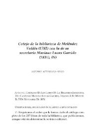 Cotejo de la biblioteca de Meléndez Valdés (1782) con la de su secretario Mariano Lucas Garrido (1831), (II)
 / Antonio Astorgano Abajo | Biblioteca Virtual Miguel de Cervantes