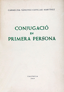 Portada de «Conjugació en primera persona» (1969).