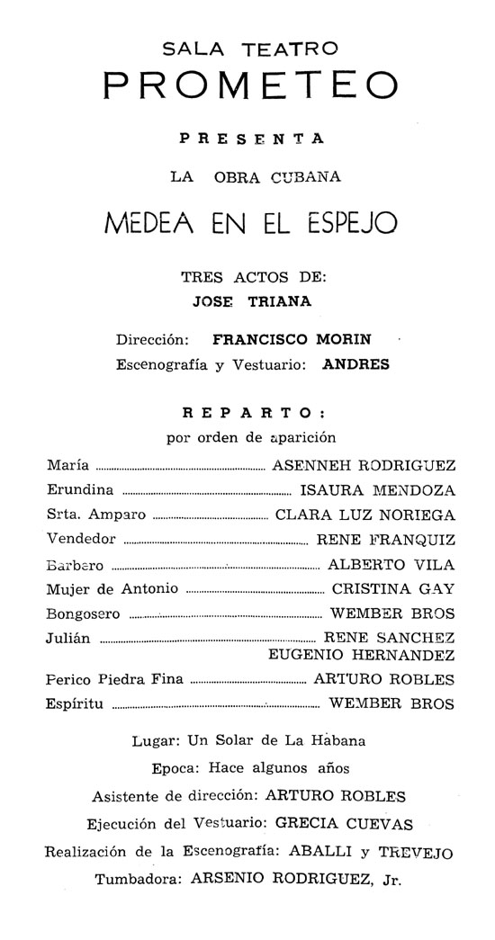  Programa de  Medea en el espejo  en la Sala Teatro Prometeo de La Habana en 1960, dirección de Francisco Morín 
 Fuente: Imagen cortesía de Christilla Vasserot 