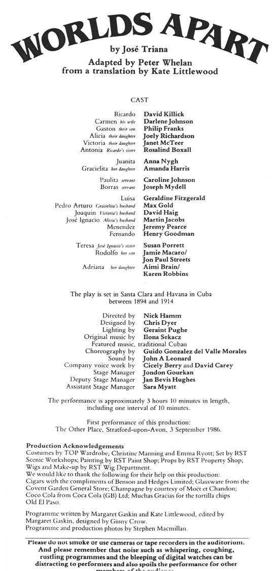  Programa de   Worlds Apart   por la  Royal Shakespeare Company  en Stratford-upon-Avon en 1986, dirección de Nick Hamm 
 Fuente: Imagen cortesía de José Triana 