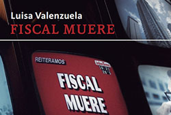 «Fiscal muerea», Buenos Aires, Interzona, 2021