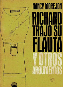 Portada de «Richard trajo su flauta y otros argumentos», La Habana, Unión de Escritores y Artistas de Cuba, 1967