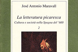 Cubierta de la edición italiana de José Antonio Maravall, «La letteratura picaresca. Cultura e società nella Spagna del 600», Genova, Marietti, 1990, volumen segundo.