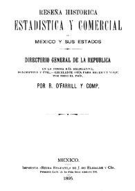 Reseña histórica estadística y comercial de México y sus estados : directorio general de la república ...
