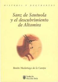 Sanz de Sautuola y el descubrimiento de Altamira : consideraciones sobre las pinturas