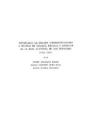 Inventario de dibujos correspondientes a pruebas de examen, premios y estudios de la Real Academia de Bellas Artes de San Fernando (1736-1967)