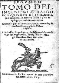 Segundo tomo del ingenioso hidalgo Don Quixote de la Mancha, que contiene su tercera salida : y es la quinta parte de sus auenturas