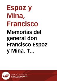 Memorias del general don Francisco Espoz y Mina. Tomo 4