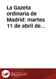La Gazeta ordinaria de Madrid : martes 11 de abril de 1679