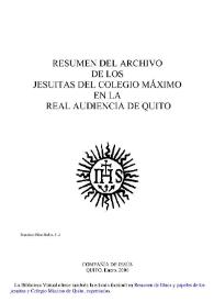 Resumen del Archivo de los Jesuitas del Colegio Máximo en la Real Audiencia de Quito