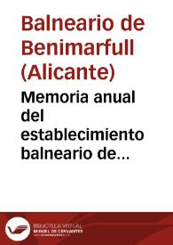 Memoria anual del establecimiento balneario de Benimarfull (Alicante) : año de 1895