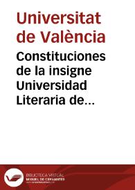 Constituciones de la insigne Universidad Literaria de la ciudad de Valencia
